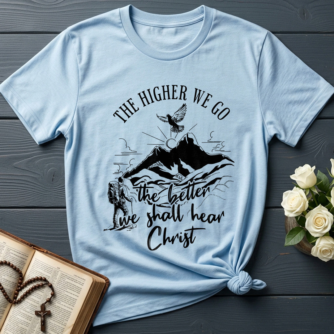 The Higher We Go The Better We Shall Hear Christ 01