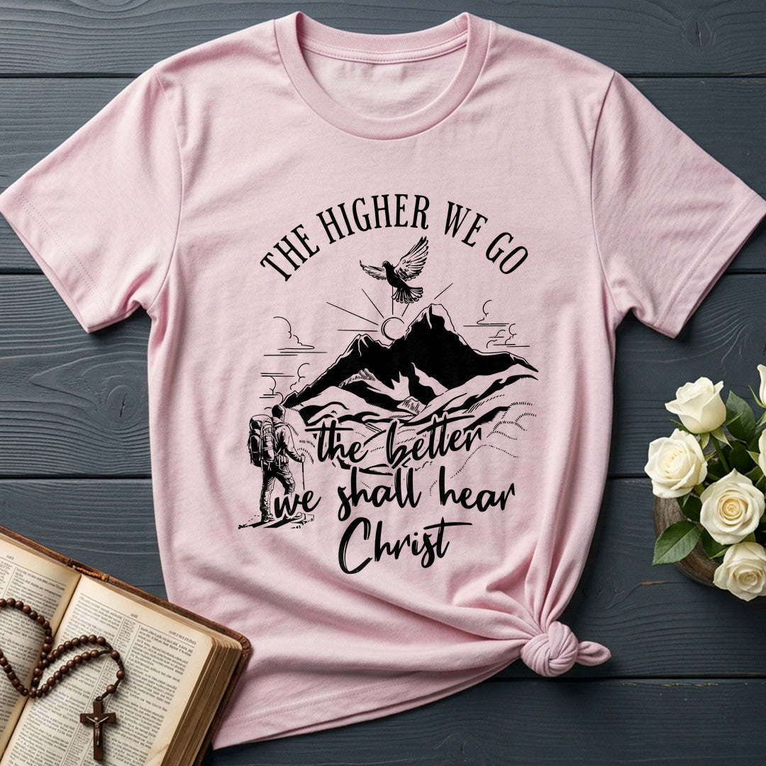 The Higher We Go The Better We Shall Hear Christ 01
