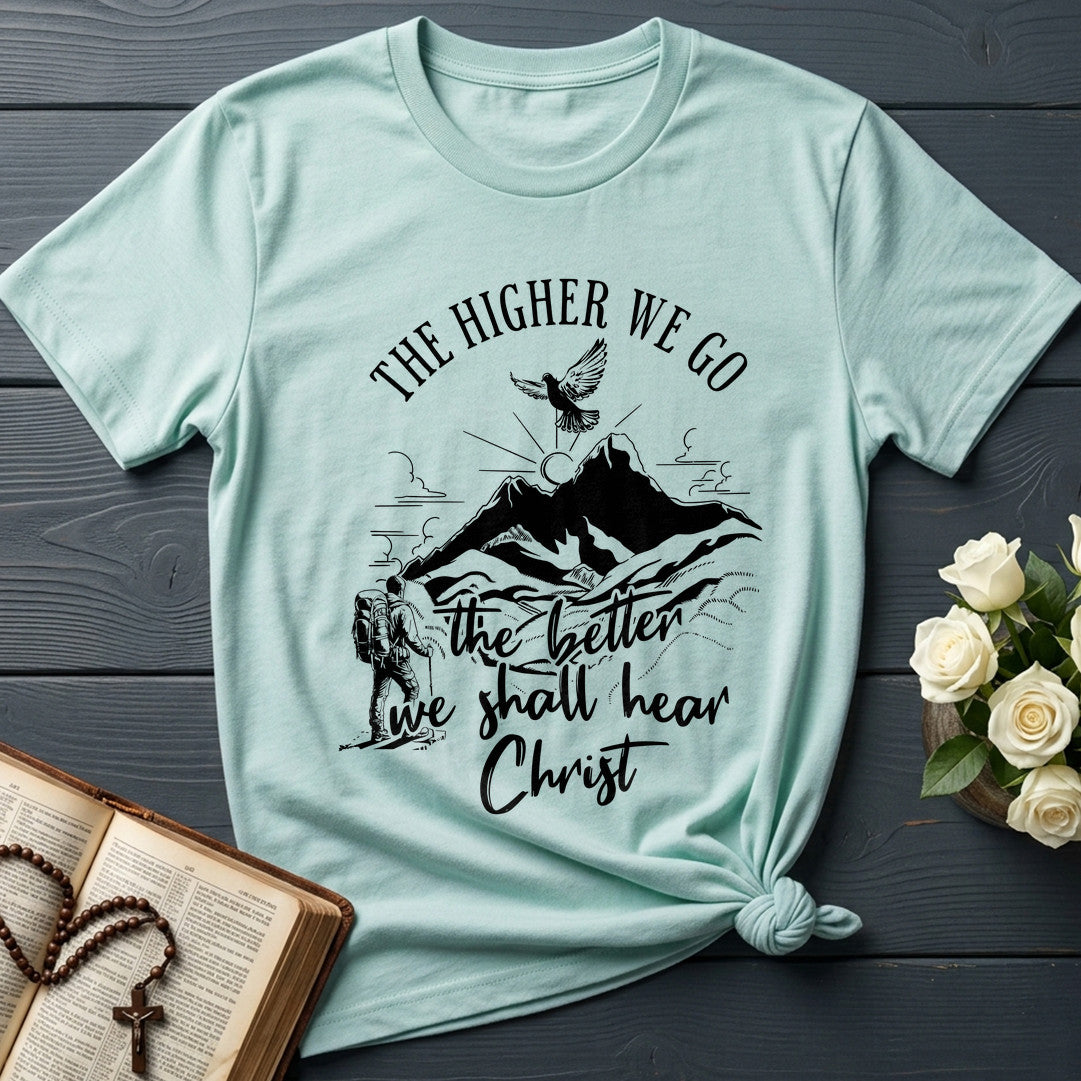 The Higher We Go The Better We Shall Hear Christ 01