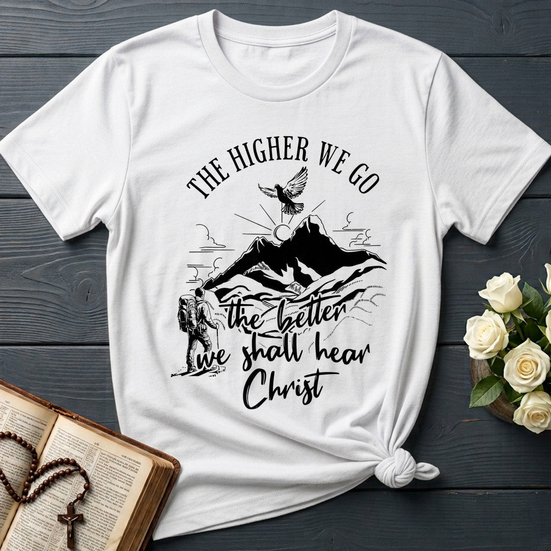 The Higher We Go The Better We Shall Hear Christ 01