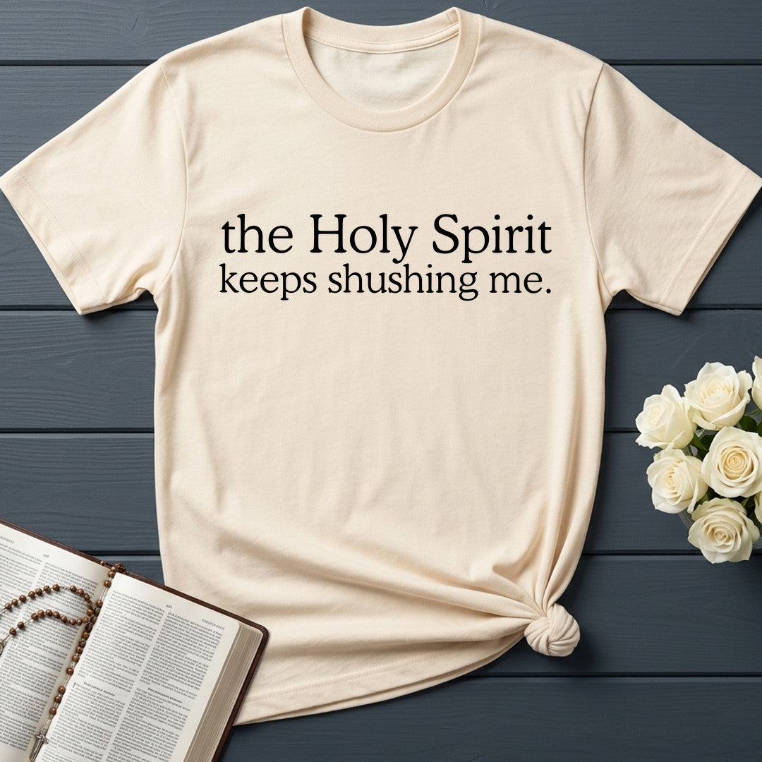 The Holy Spirit Keeps Shushing Me 01