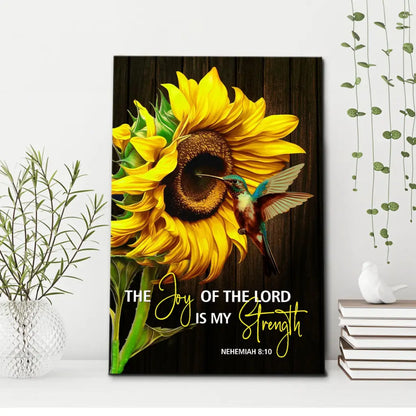 Christian Canvas Print - The Joy Of The Lord Is My Strength Wall Art, Sunflower Hummingbird