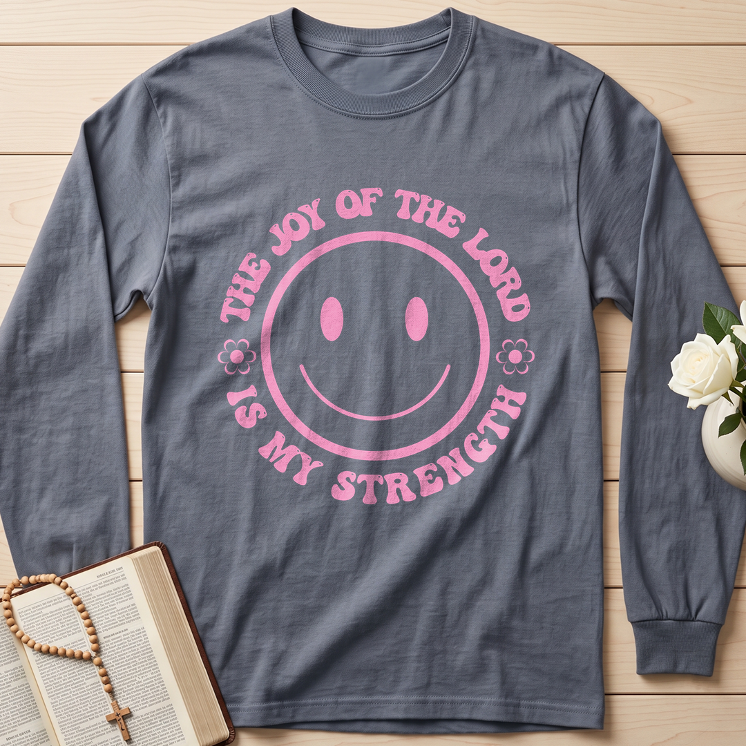The Joy Of The Lord Is My Strength 01