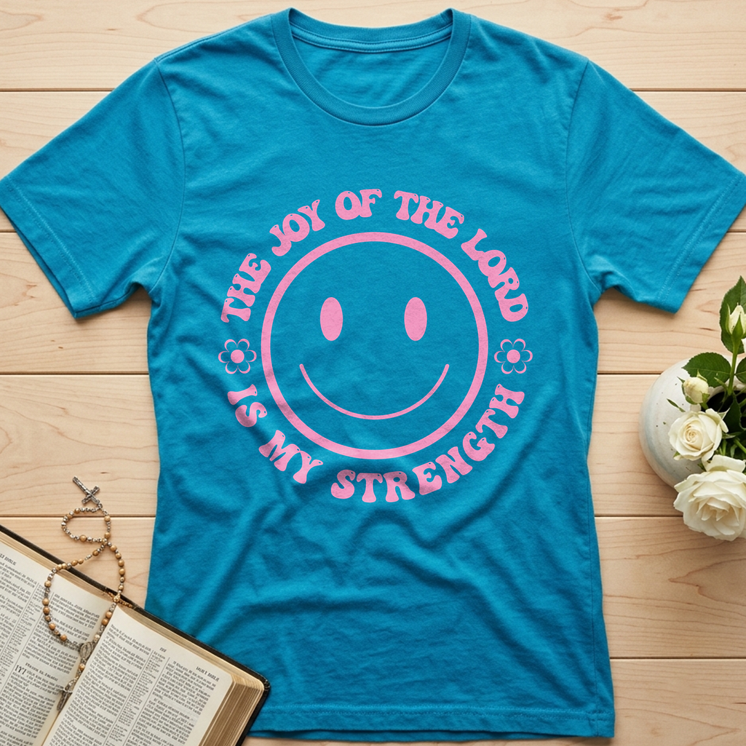 The Joy Of The Lord Is My Strength 01