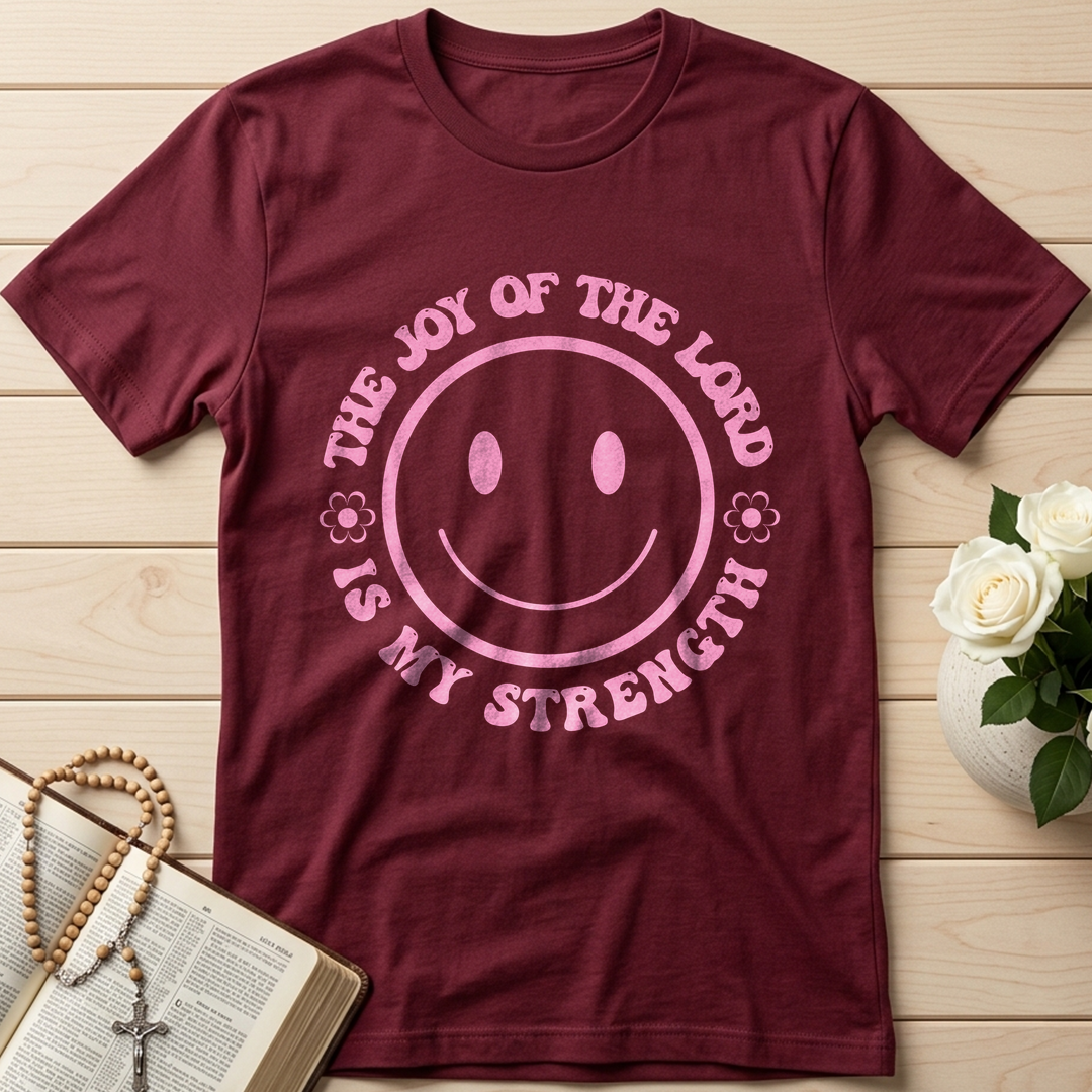 The Joy Of The Lord Is My Strength 01