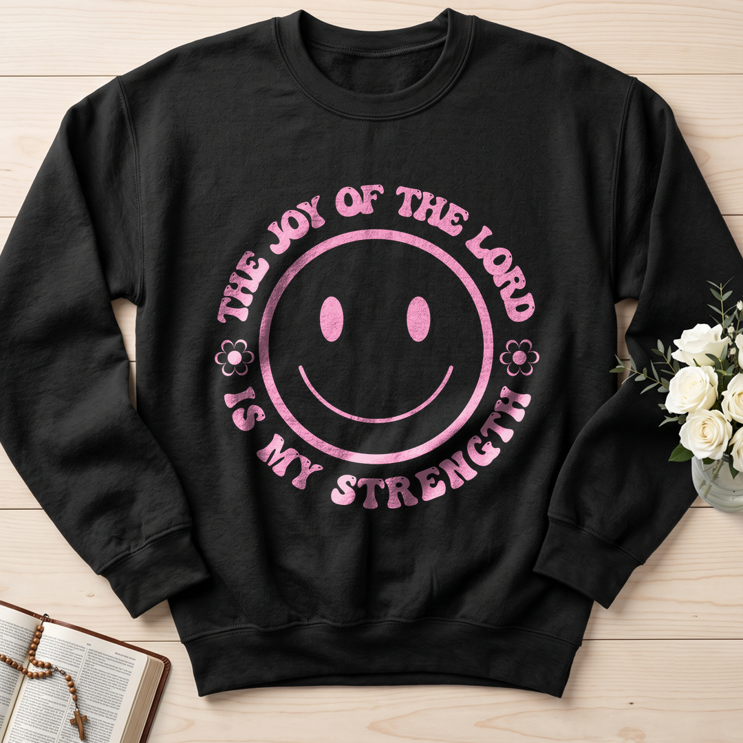 The Joy Of The Lord Is My Strength 01