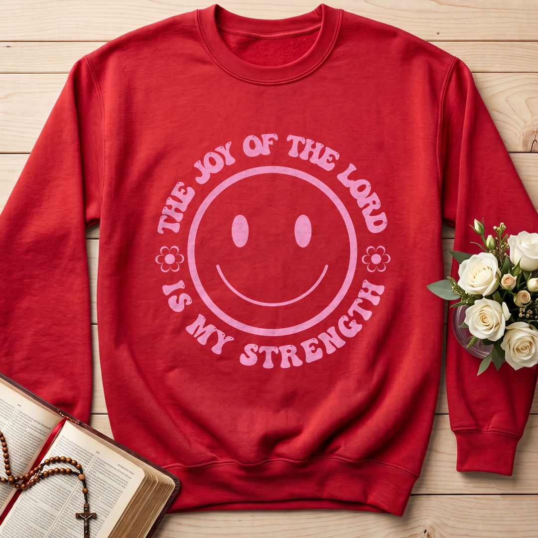 The Joy Of The Lord Is My Strength 01