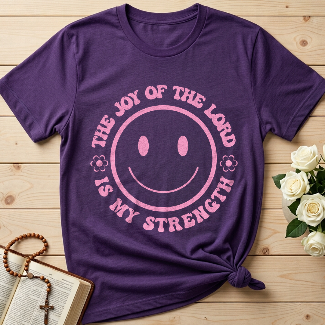 The Joy Of The Lord Is My Strength 01