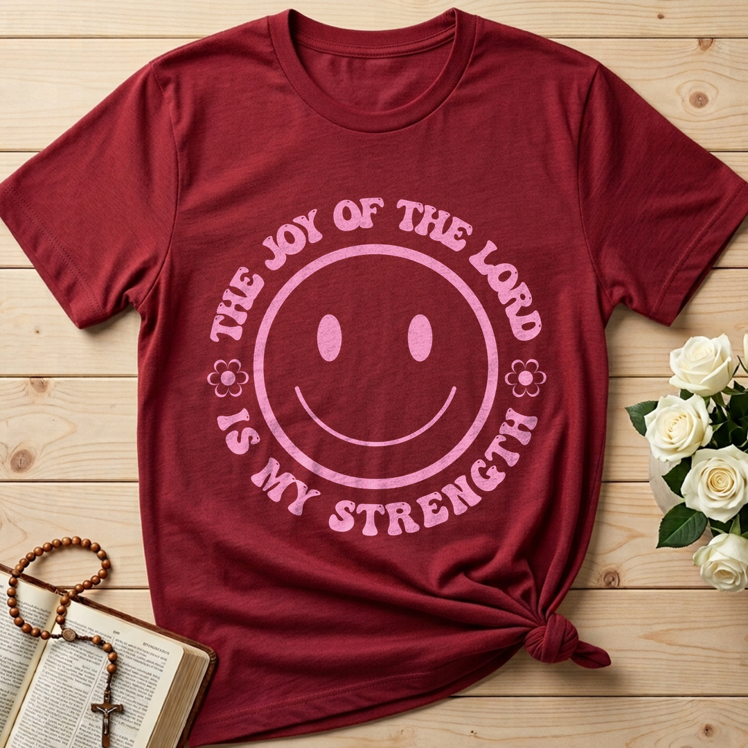 The Joy Of The Lord Is My Strength 01
