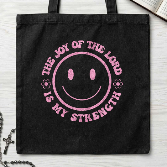 The Joy Of The Lord Is My Strength 01