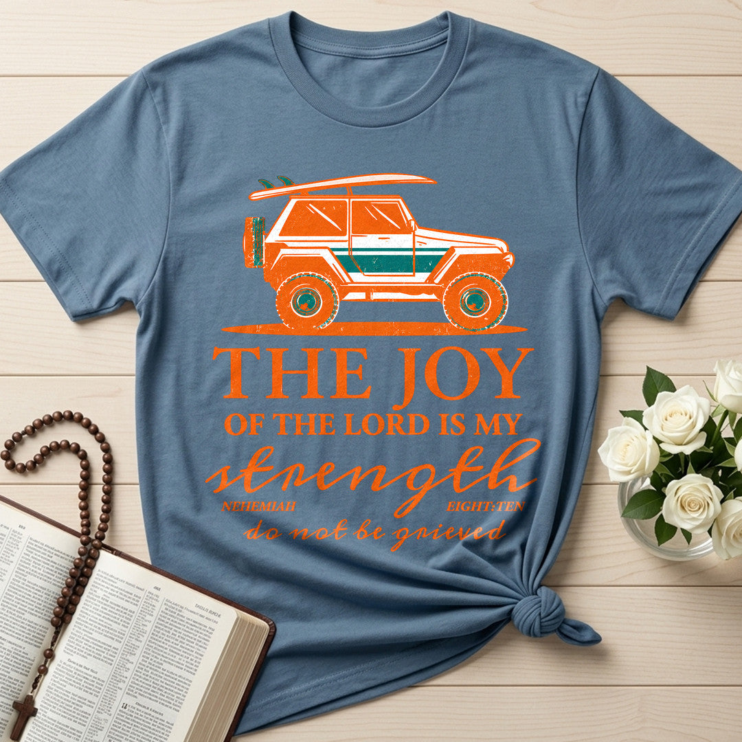 The Joy Of The Lord Is My Strength 02