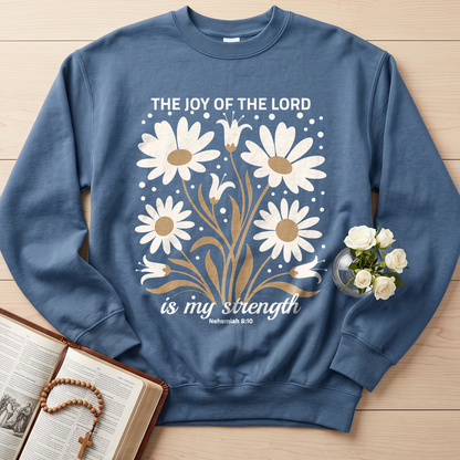 The Joy Of The Lord Is My Strength Nehemiah 8.10 01