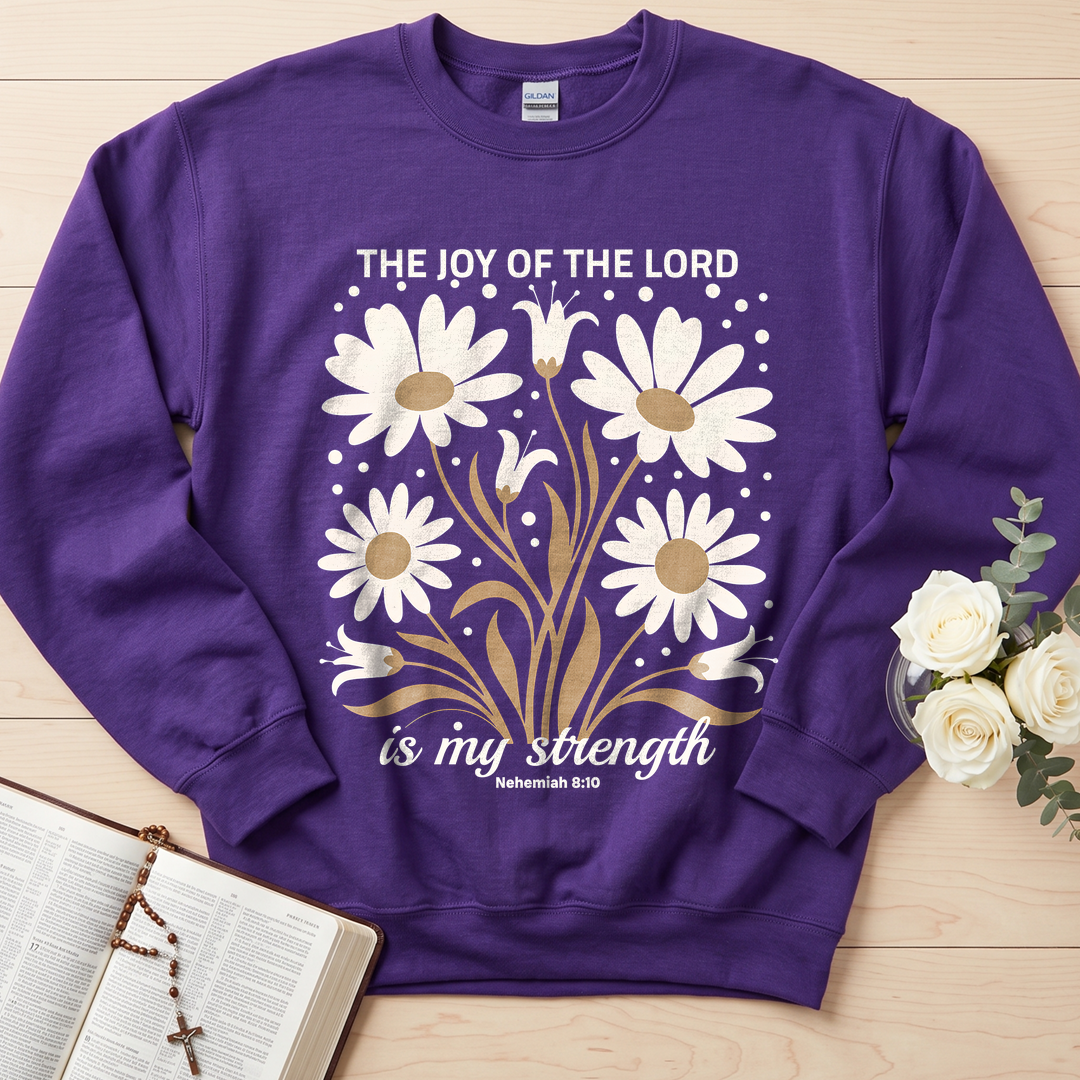 The Joy Of The Lord Is My Strength Nehemiah 8.10 01
