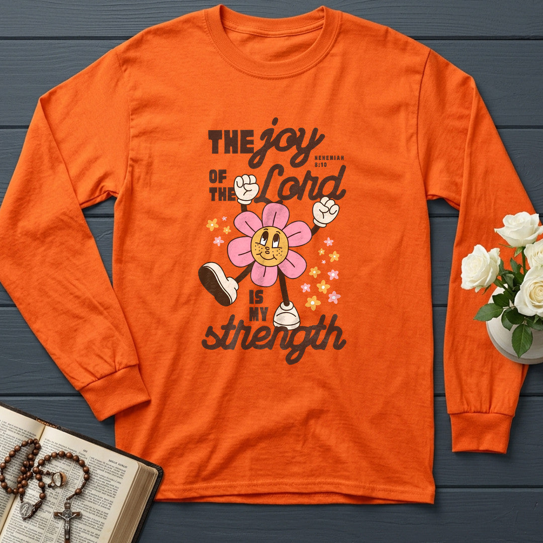 The Joy Of The Lord Is My Strength Nehemiah 8.10 02