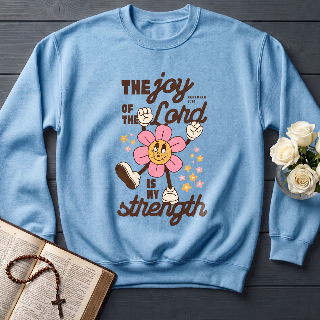The Joy Of The Lord Is My Strength Nehemiah 8.10 02