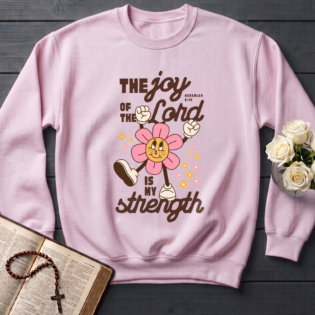 The Joy Of The Lord Is My Strength Nehemiah 8.10 02