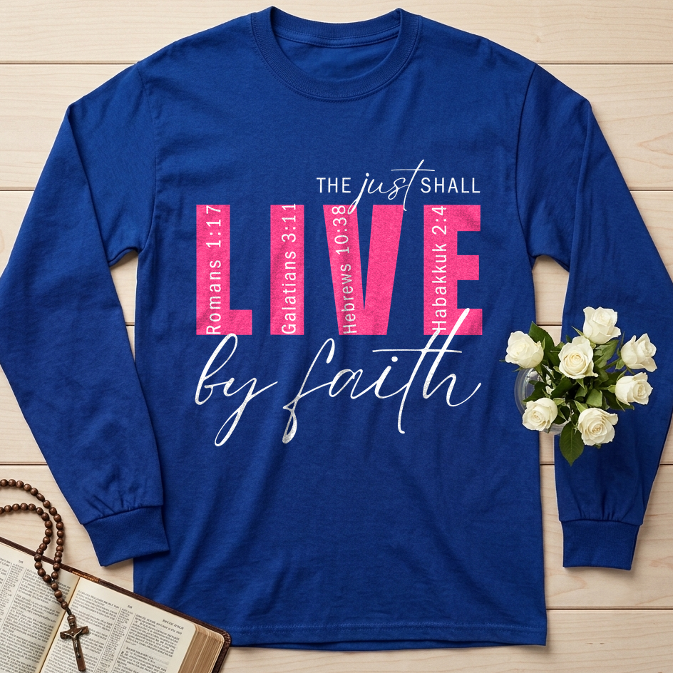 The Just Shall Live By Faith 01