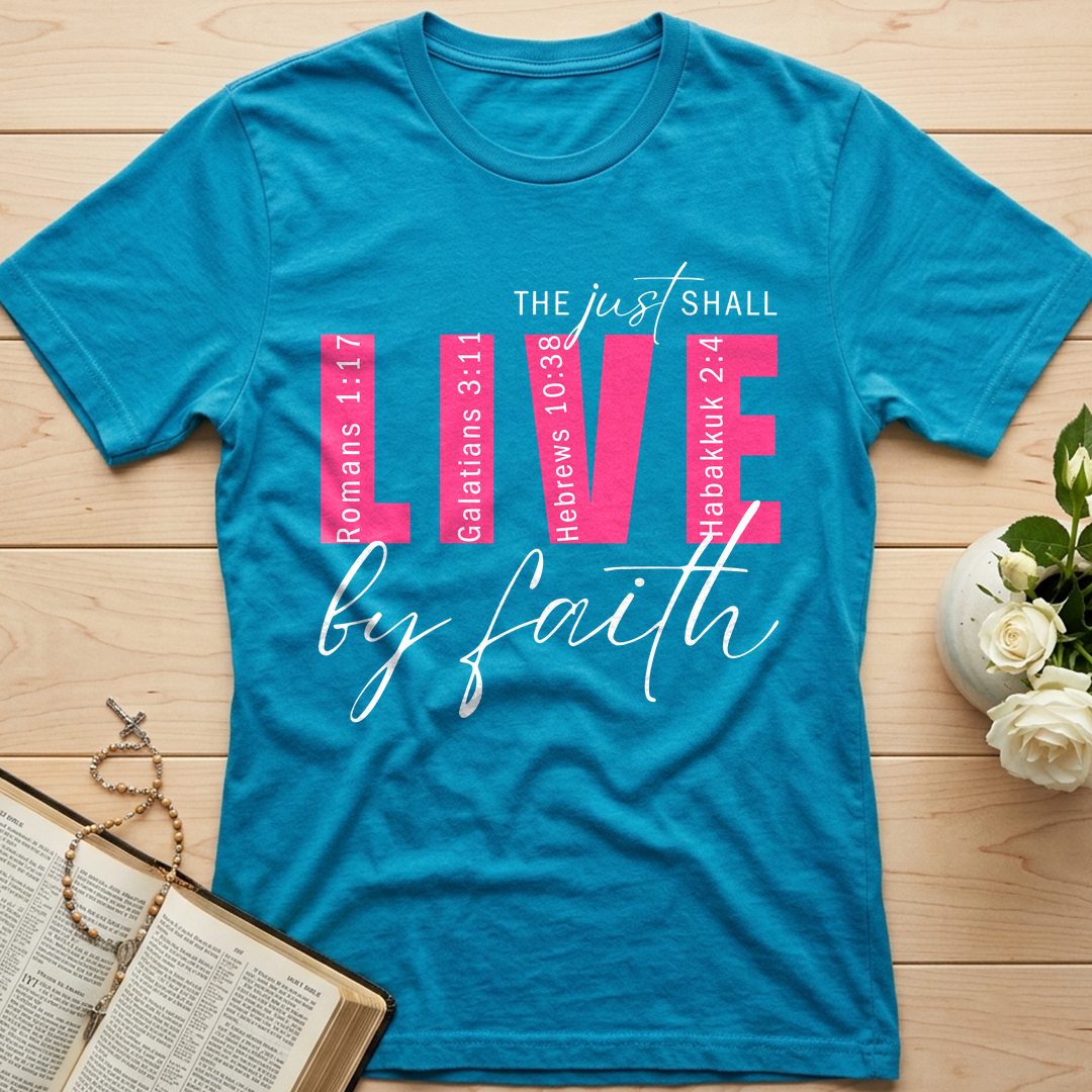The Just Shall Live By Faith 01