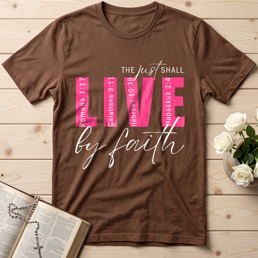 The Just Shall Live By Faith 01
