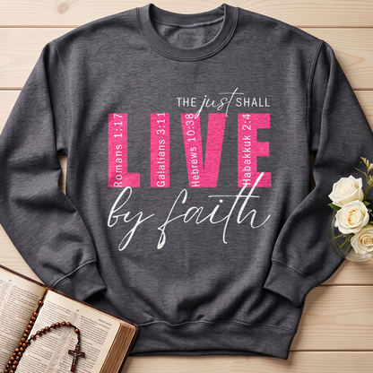 The Just Shall Live By Faith 01
