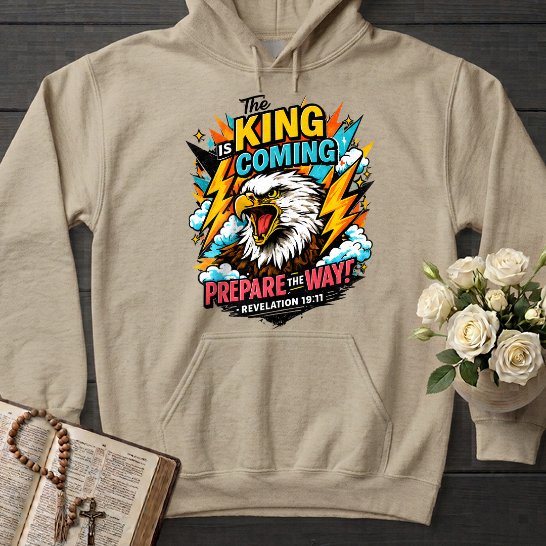 The King Is Coming Prepare The Way Revelation 19.11 01
