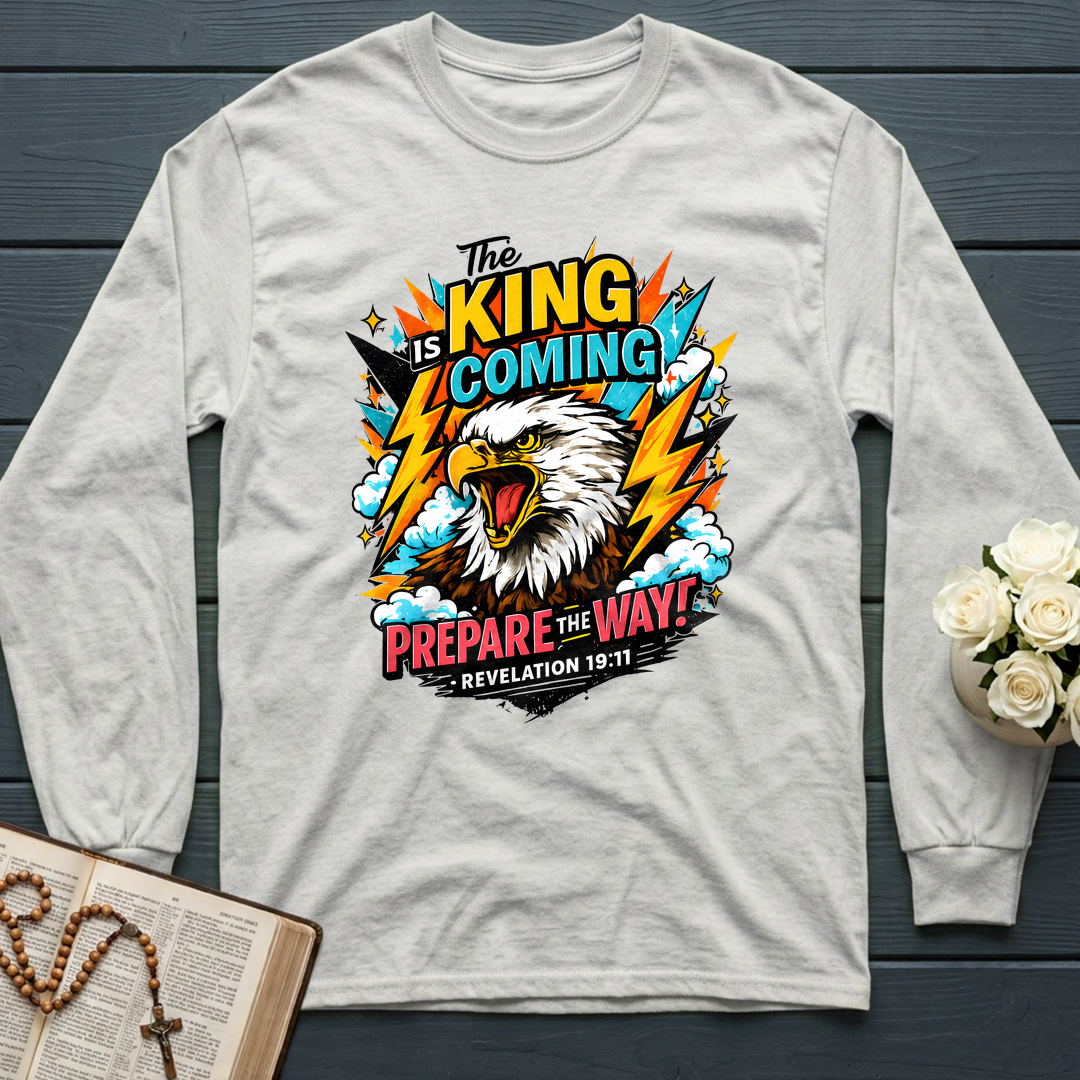 The King Is Coming Prepare The Way Revelation 19.11 01