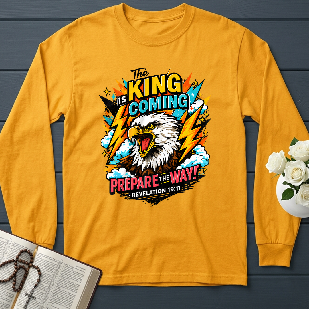 The King Is Coming Prepare The Way Revelation 19.11 01