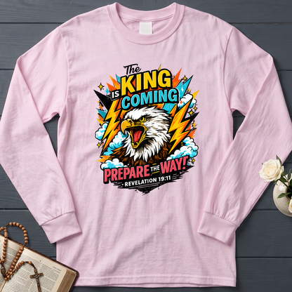 The King Is Coming Prepare The Way Revelation 19.11 01