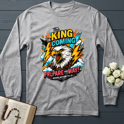 The King Is Coming Prepare The Way Revelation 19.11 01