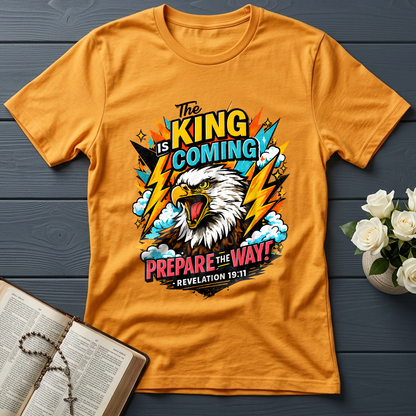 The King Is Coming Prepare The Way Revelation 19.11 01