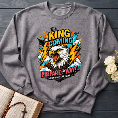 The King Is Coming Prepare The Way Revelation 19.11 01