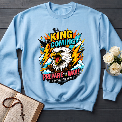 The King Is Coming Prepare The Way Revelation 19.11 01