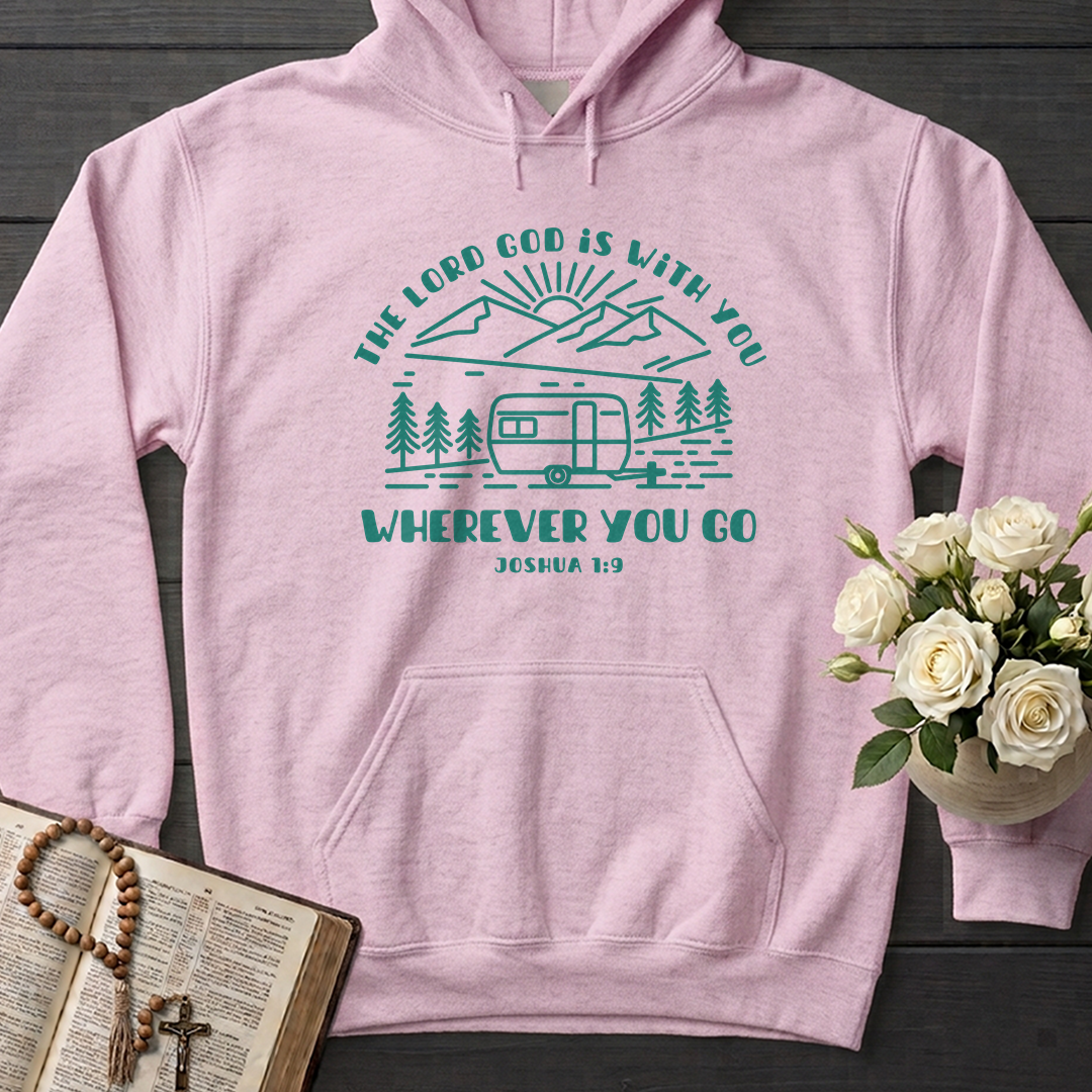 The Lord God Is With You Wherever You Go Joshua 1.9 01