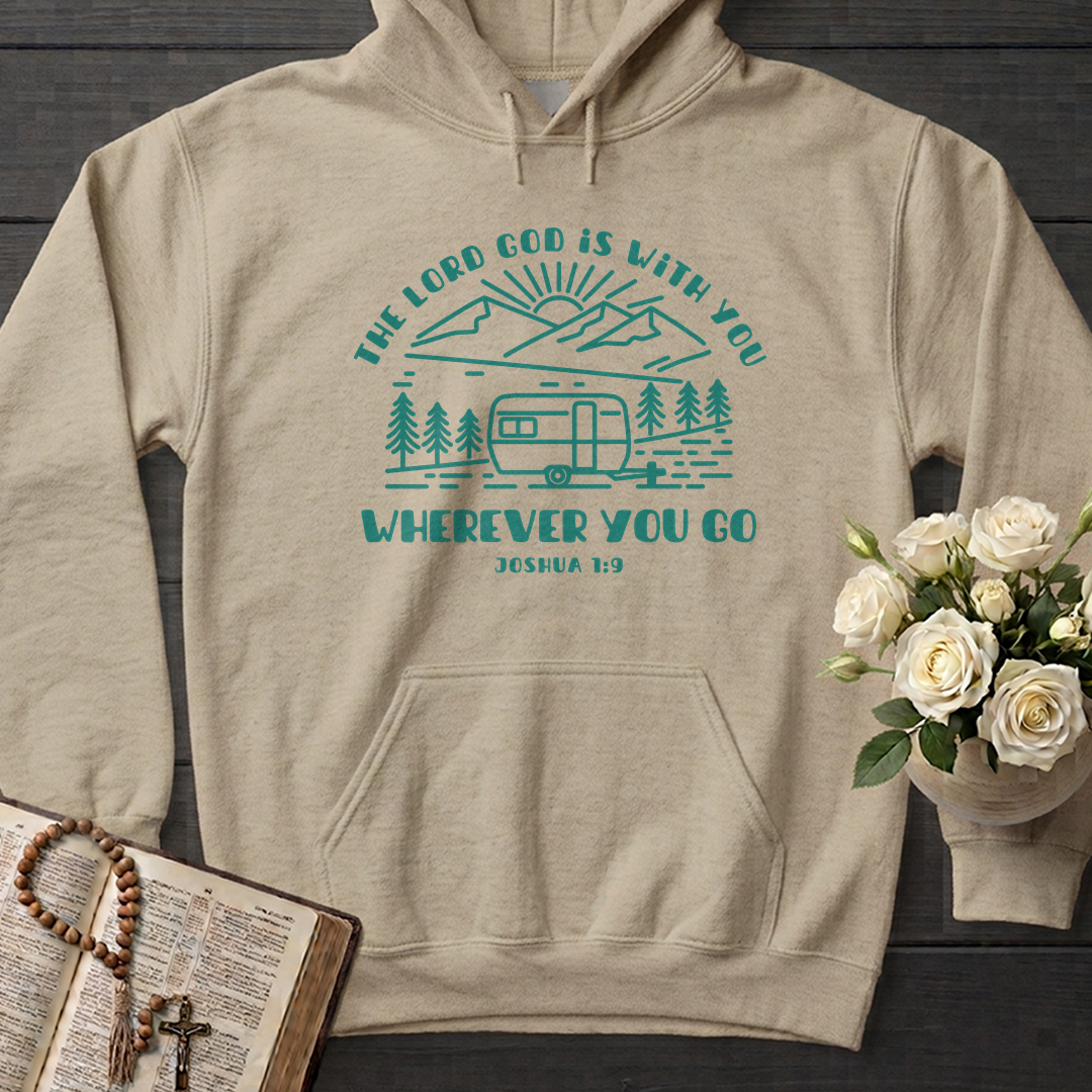 The Lord God Is With You Wherever You Go Joshua 1.9 01