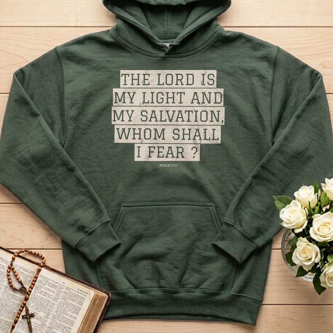 The Lord Is My Light And My Salvation Whom Shall I Fear Psalm 27.1 01