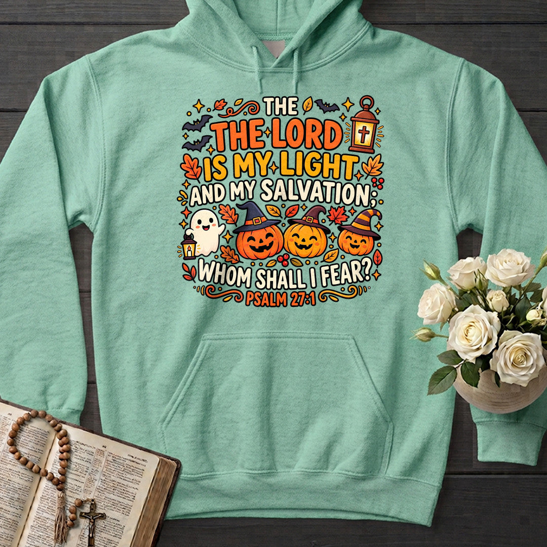 The Lord Is My Light And My Salvation Whom Shall I Fear Psalm 27.1 02