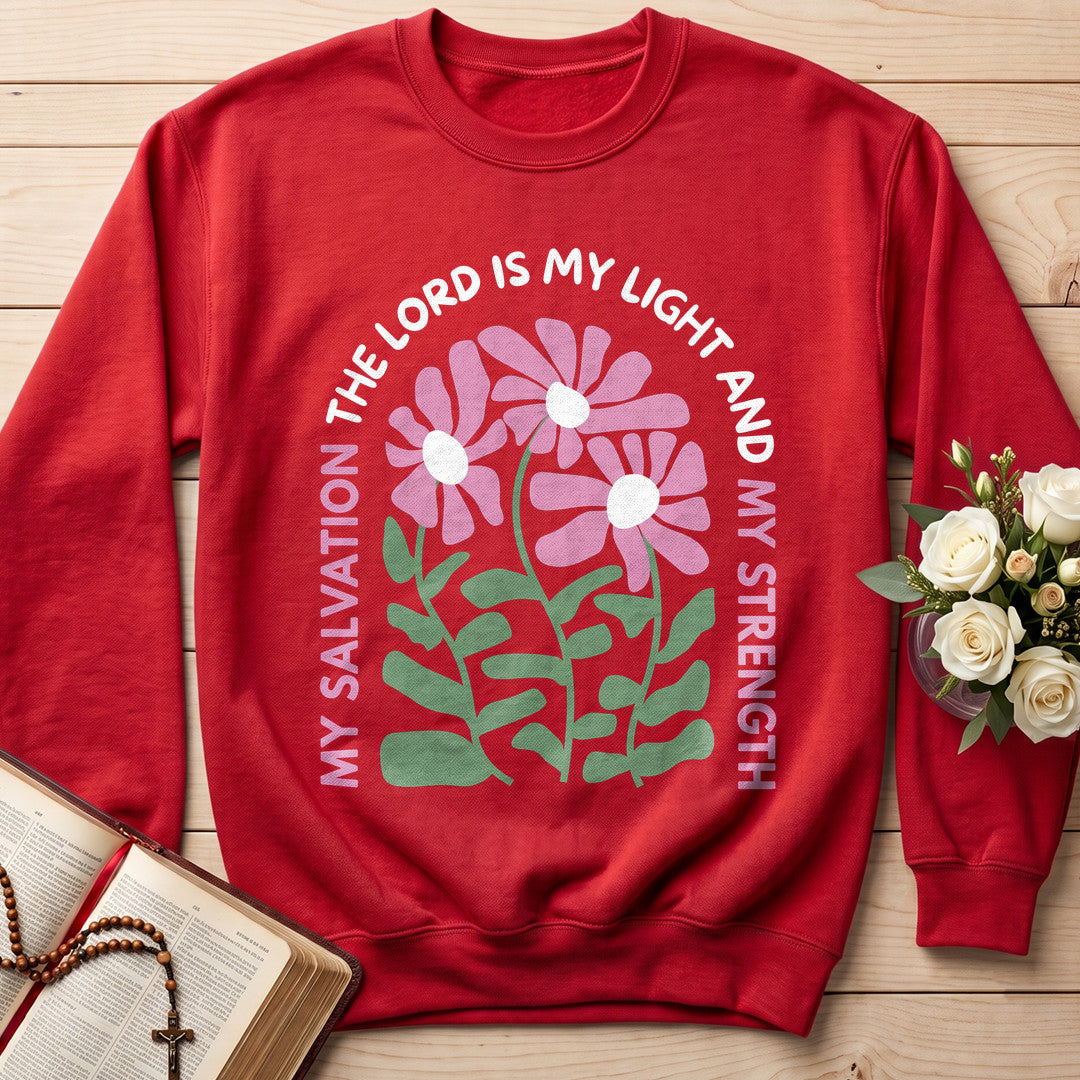 The Lord Is My Light And My Strength My Salvation 01