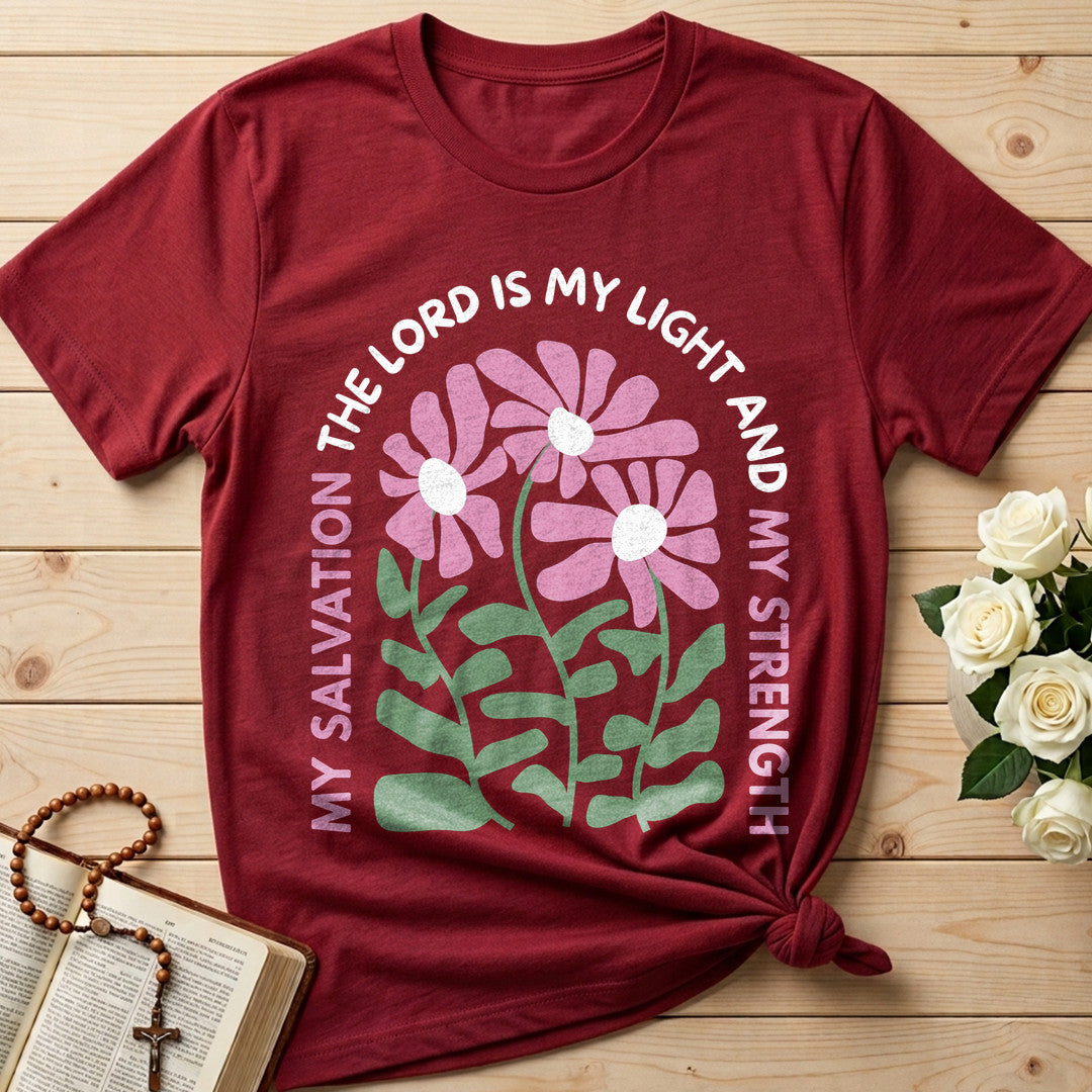 The Lord Is My Light And My Strength My Salvation 01