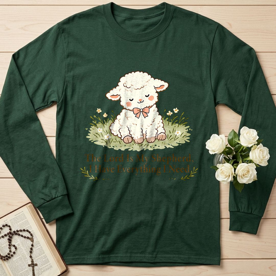 The Lord Is My Shepherd I Have Everything I Need 01