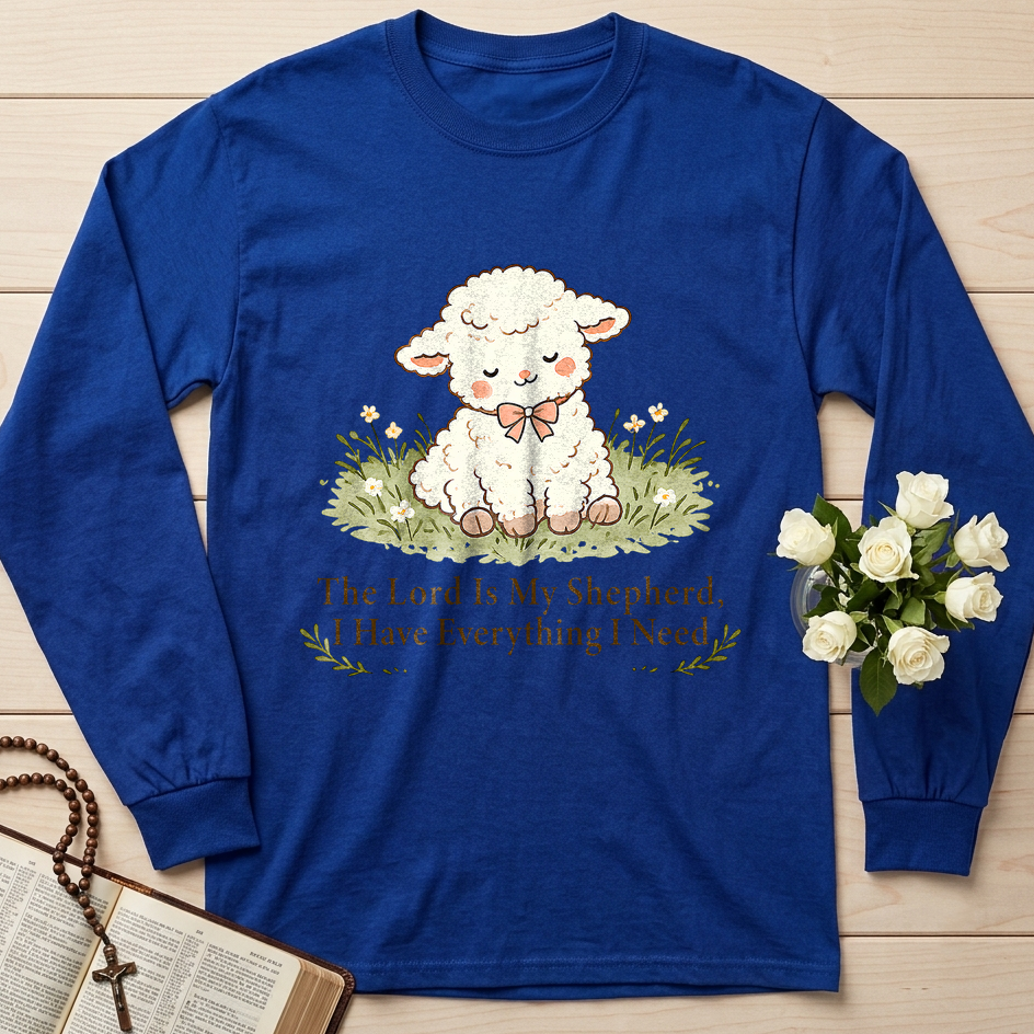 The Lord Is My Shepherd I Have Everything I Need 01