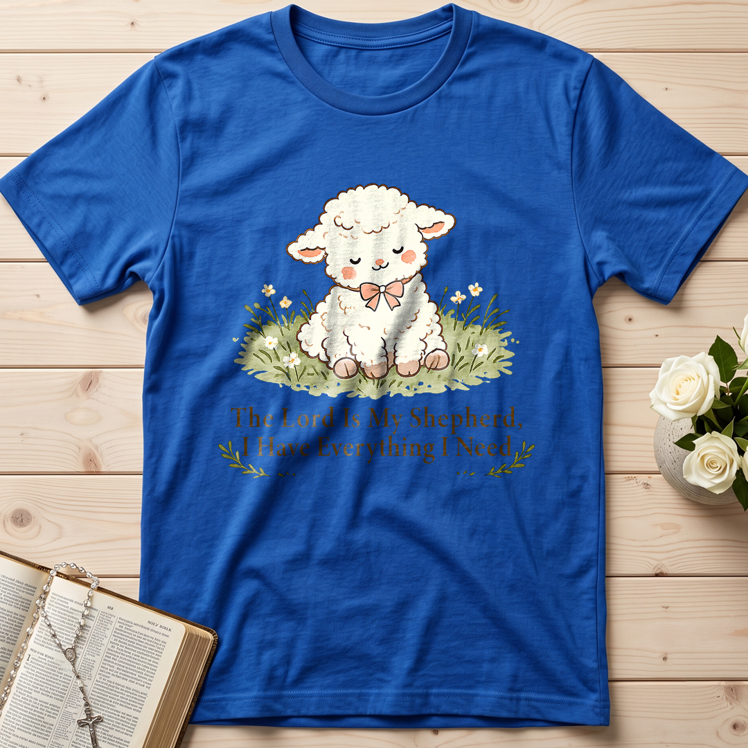 The Lord Is My Shepherd I Have Everything I Need 01