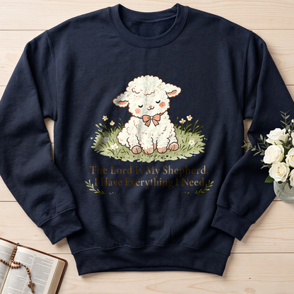 The Lord Is My Shepherd I Have Everything I Need 01