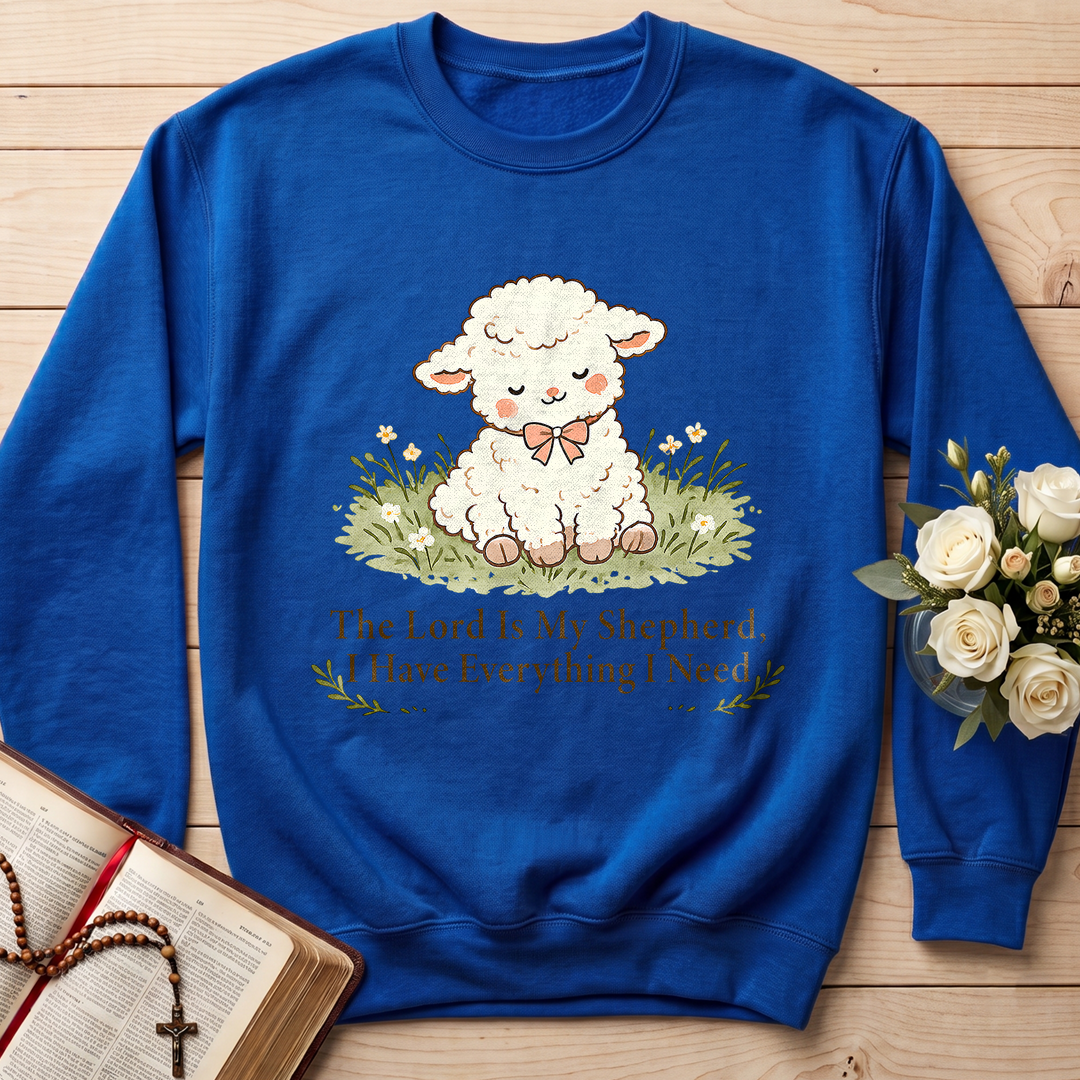 The Lord Is My Shepherd I Have Everything I Need 01