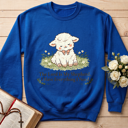 The Lord Is My Shepherd I Have Everything I Need 01