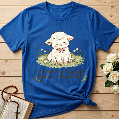 The Lord Is My Shepherd I Have Everything I Need 01