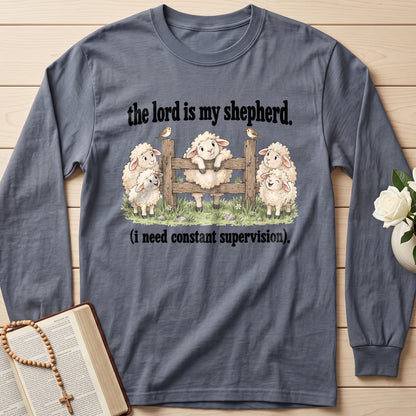 The Lord Is My Shepherd I Need Constant Supervision 04