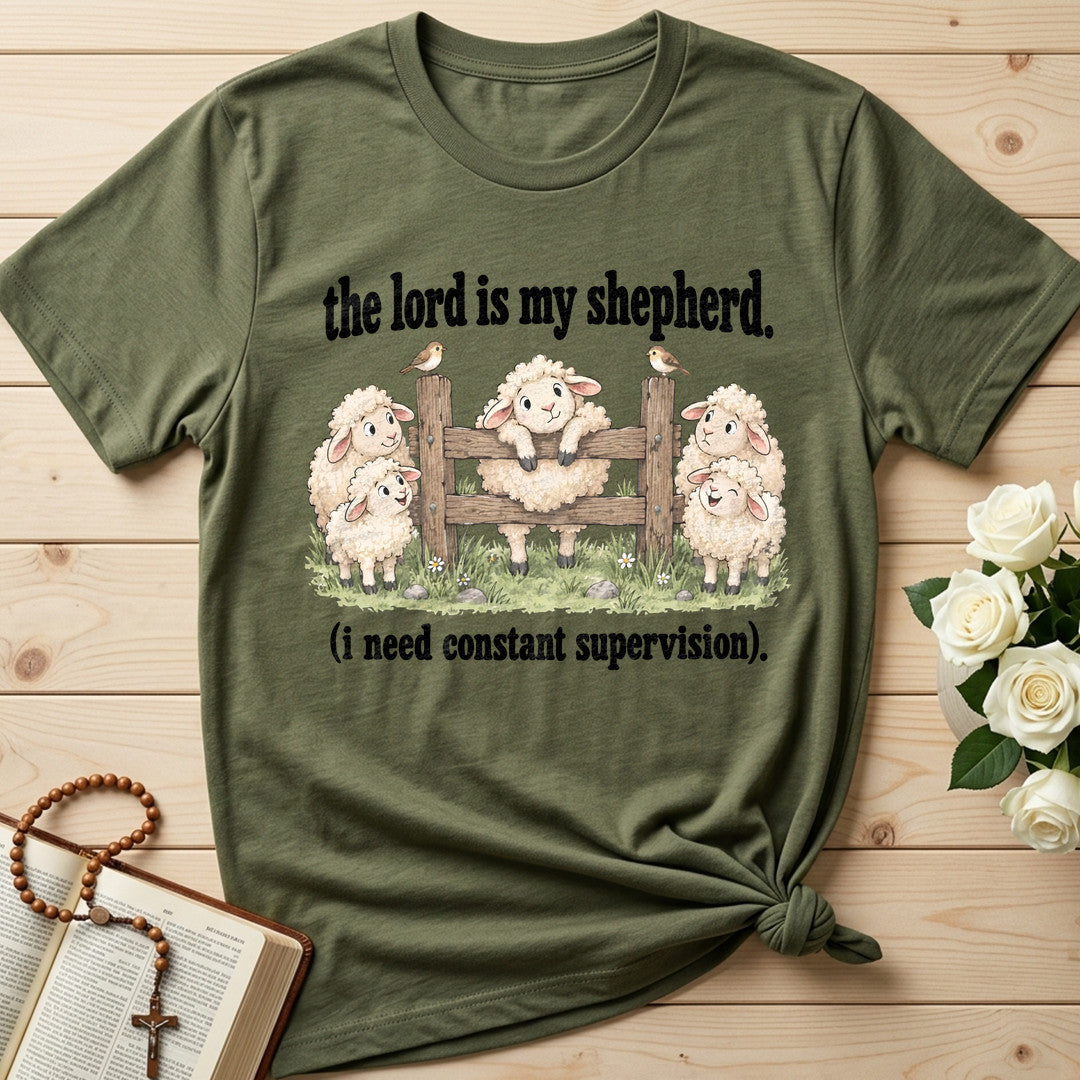 The Lord Is My Shepherd I Need Constant Supervision 04