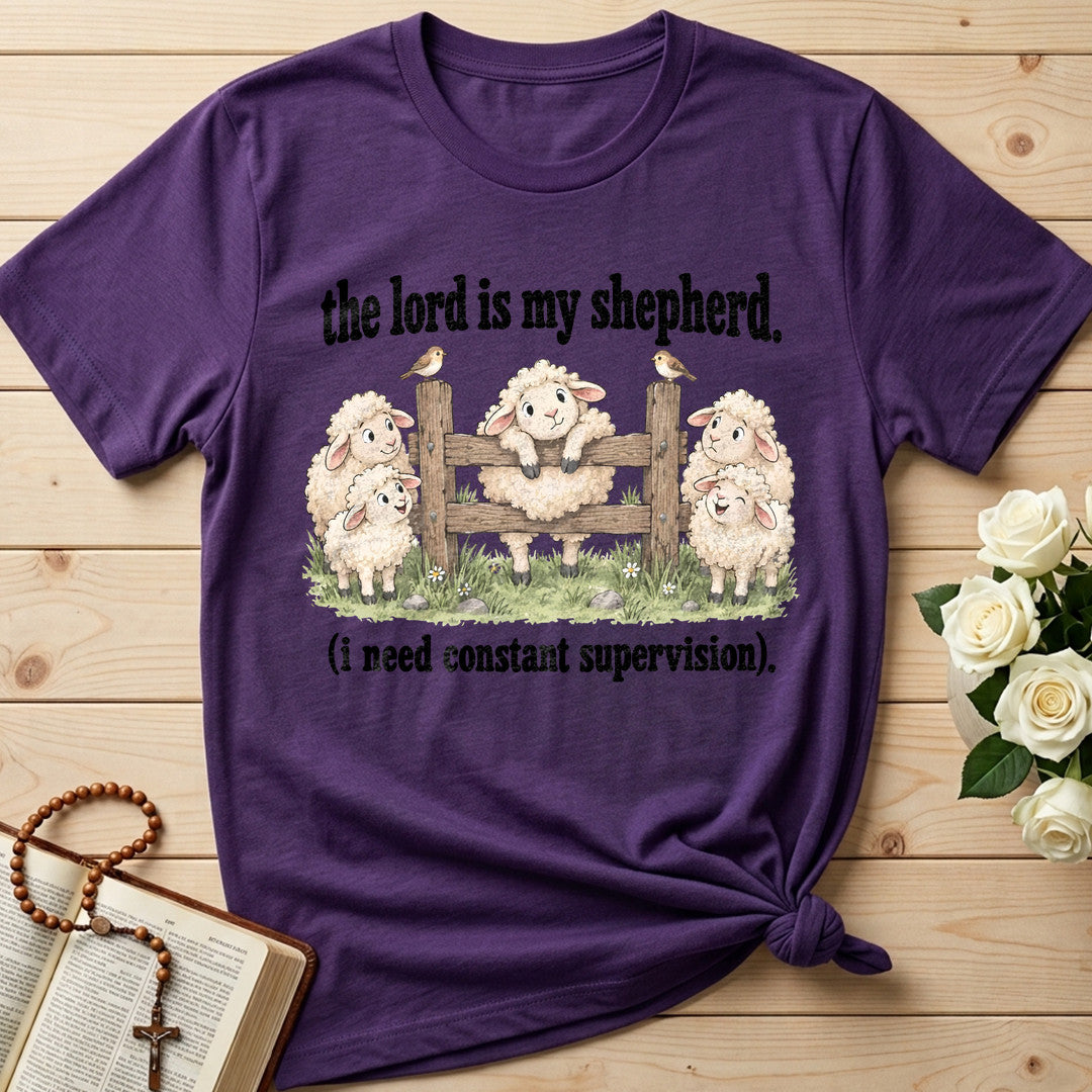 The Lord Is My Shepherd I Need Constant Supervision 04