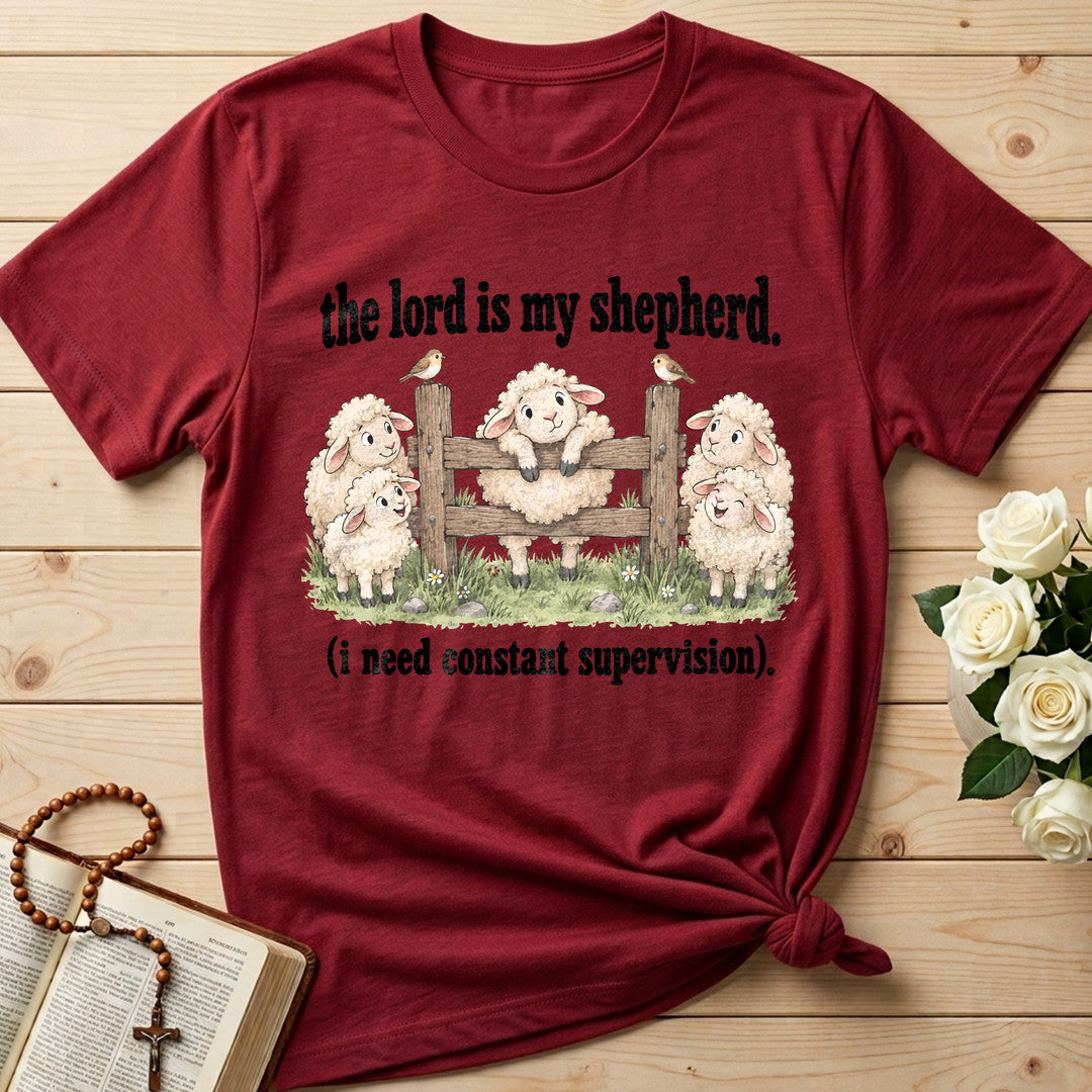 The Lord Is My Shepherd I Need Constant Supervision 04