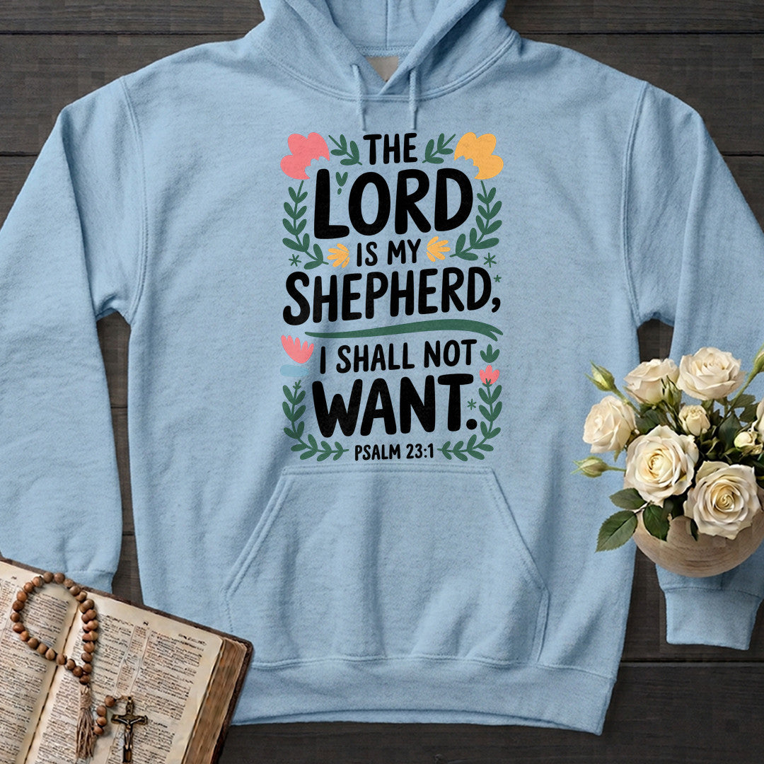 The Lord Is My Shepherd I Shall Not Want Psalm 23.1 04